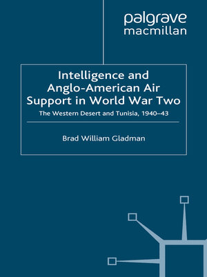 cover image of Intelligence and Anglo-American Air Support in World War Two